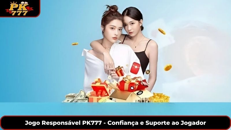 Jogo Responsável PK777 - Confiança e Suporte ao Jogador